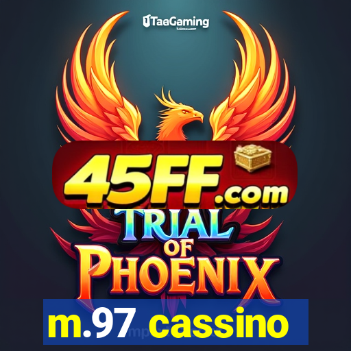 m.97 cassino